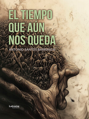 cover image of El tiempo que aún nos queda